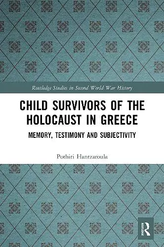Child Survivors of the Holocaust in Greece cover