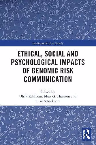 Ethical, Social and Psychological Impacts of Genomic Risk Communication cover