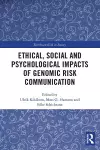 Ethical, Social and Psychological Impacts of Genomic Risk Communication cover