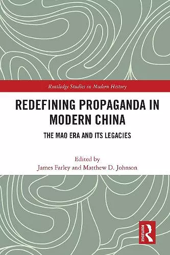 Redefining Propaganda in Modern China cover