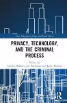 Privacy, Technology, and the Criminal Process cover