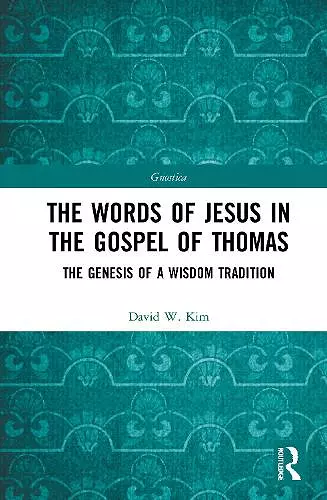 The Words of Jesus in the Gospel of Thomas cover