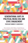 Generational Gaps in Political Media Use and Civic Engagement cover