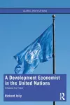 A Development Economist in the United Nations cover