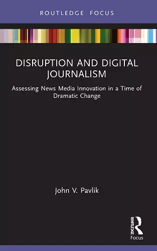 Disruption and Digital Journalism cover