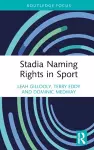 Stadia Naming Rights in Sport cover