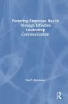 Fostering Employee Buy-in Through Effective Leadership Communication cover