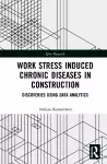 Work Stress Induced Chronic Diseases in Construction cover
