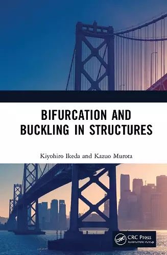 Bifurcation and Buckling in Structures cover