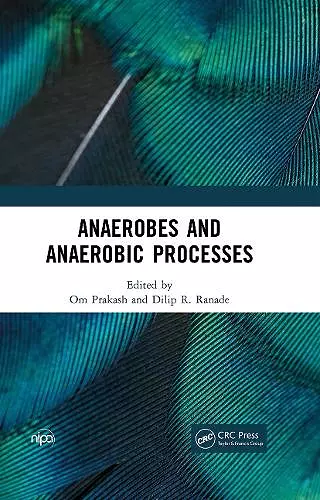 Anaerobes and Anaerobic Processes cover