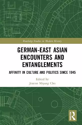 German-East Asian Encounters and Entanglements cover