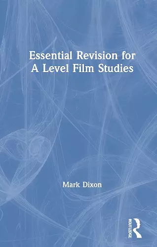 Essential Revision for A Level Film Studies cover