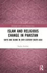 Islam and Religious Change in Pakistan cover