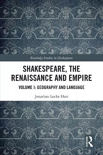 Shakespeare, the Renaissance and Empire cover