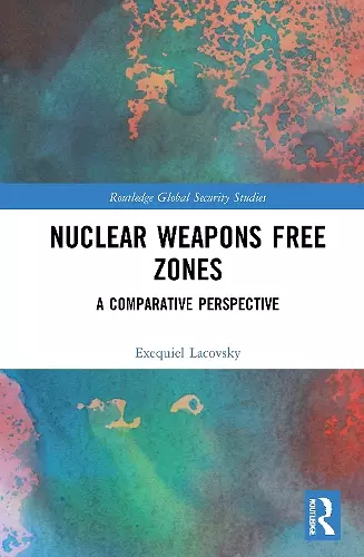 Nuclear Weapons Free Zones cover