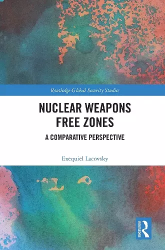 Nuclear Weapons Free Zones cover