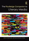 The Routledge Companion to Literary Media cover