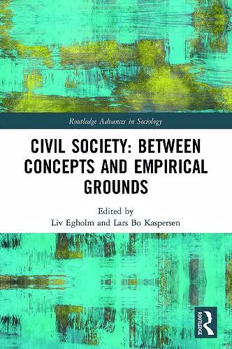 Civil Society: Between Concepts and Empirical Grounds cover