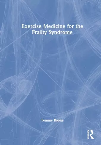 Exercise Medicine for the Frailty Syndrome cover