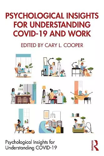 Psychological Insights for Understanding COVID-19 and Work cover
