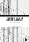 Engineering Design and Mathematical Modelling cover