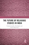 The Future of Religious Studies in India cover