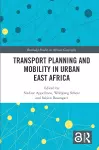 Transport Planning and Mobility in Urban East Africa cover