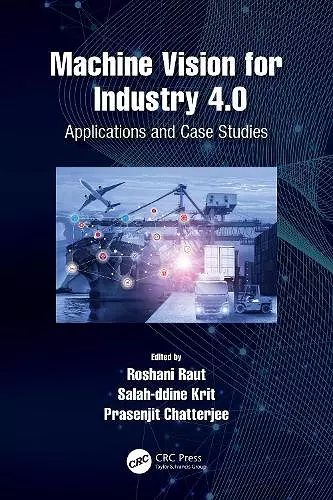 Machine Vision for Industry 4.0 cover