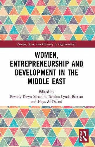 Women, Entrepreneurship and Development in the Middle East cover