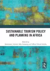 Sustainable Tourism Policy and Planning in Africa cover