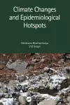 Climate Changes and Epidemiological Hotspots cover