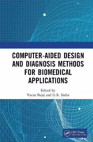 Computer-aided Design and Diagnosis Methods for Biomedical Applications cover