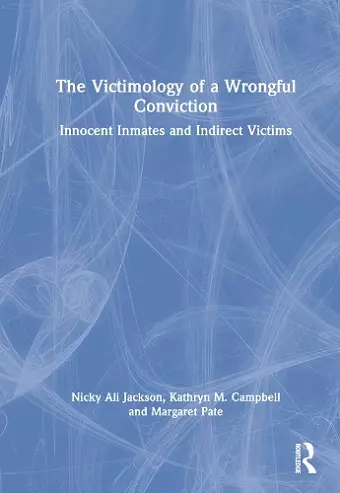 The Victimology of a Wrongful Conviction cover