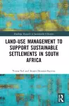 Land-Use Management to Support Sustainable Settlements in South Africa cover