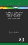 Human Development and the Catholic Social Tradition cover