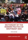 Dictionary of the Modern Politics of Southeast Asia cover