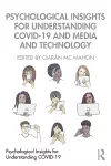 Psychological Insights for Understanding COVID-19 and Media and Technology cover