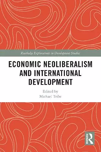 Economic Neoliberalism and International Development cover