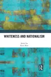 Whiteness and Nationalism cover