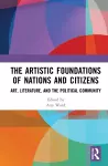 The Artistic Foundations of Nations and Citizens cover
