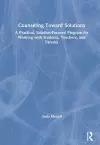 Counseling Toward Solutions cover