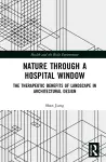 Nature through a Hospital Window cover