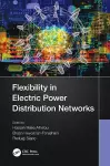 Flexibility in Electric Power Distribution Networks cover