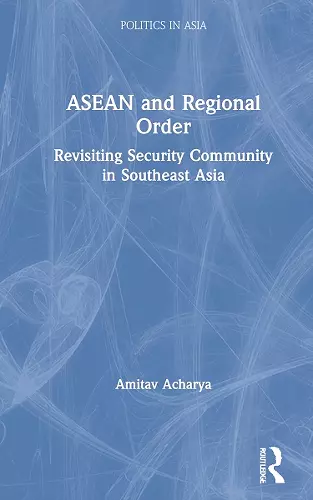 ASEAN and Regional Order cover