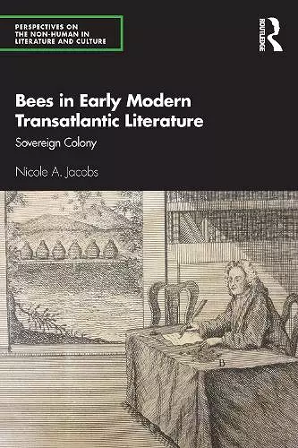 Bees in Early Modern Transatlantic Literature cover