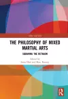 The Philosophy of Mixed Martial Arts cover