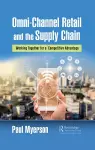 Omni-Channel Retail and the Supply Chain cover