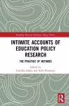 Intimate Accounts of Education Policy Research cover