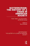 Bioterrorism: The History of a Crisis in American Society cover