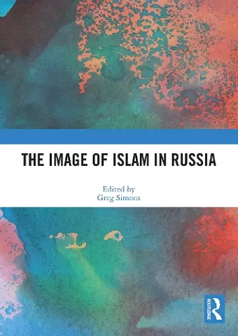 The Image of Islam in Russia cover